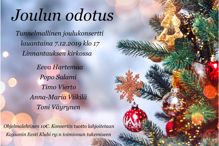 Joulun odotus – tunnelmallinen joulukonsertti Joulun odotus – tunnelmallinen joulukonsertti